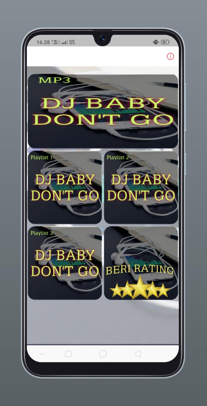 DJ BABY DON'T GO APK for Android Download
