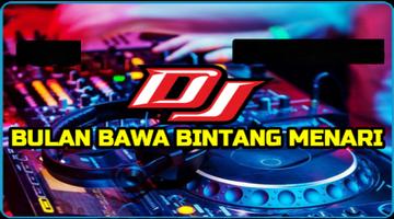 DJ Bulan Bawa Bintang Menari I Plakat