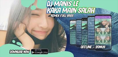 DJ Manis Le Kaka Main Salah Fu-poster