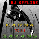 DJ Karna Ku Sayang Offline APK