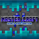 MasterCraft World Exploration APK