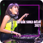 DJ Gak Suka Gelay icône
