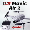 DJI Mavic Air 2 Guide