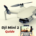 dji mini 2 guide