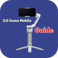 DJI Osmo Mobile Guide
