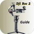 Dji Rsc 2 Guide