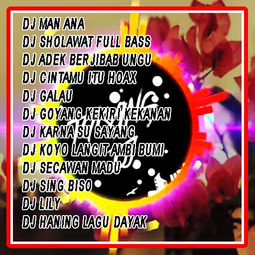 Dj Man Ana 2019 Lengkap Offline For Android Apk Download