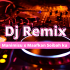 DJ Menimisu Soibah Maafkan Ku icône