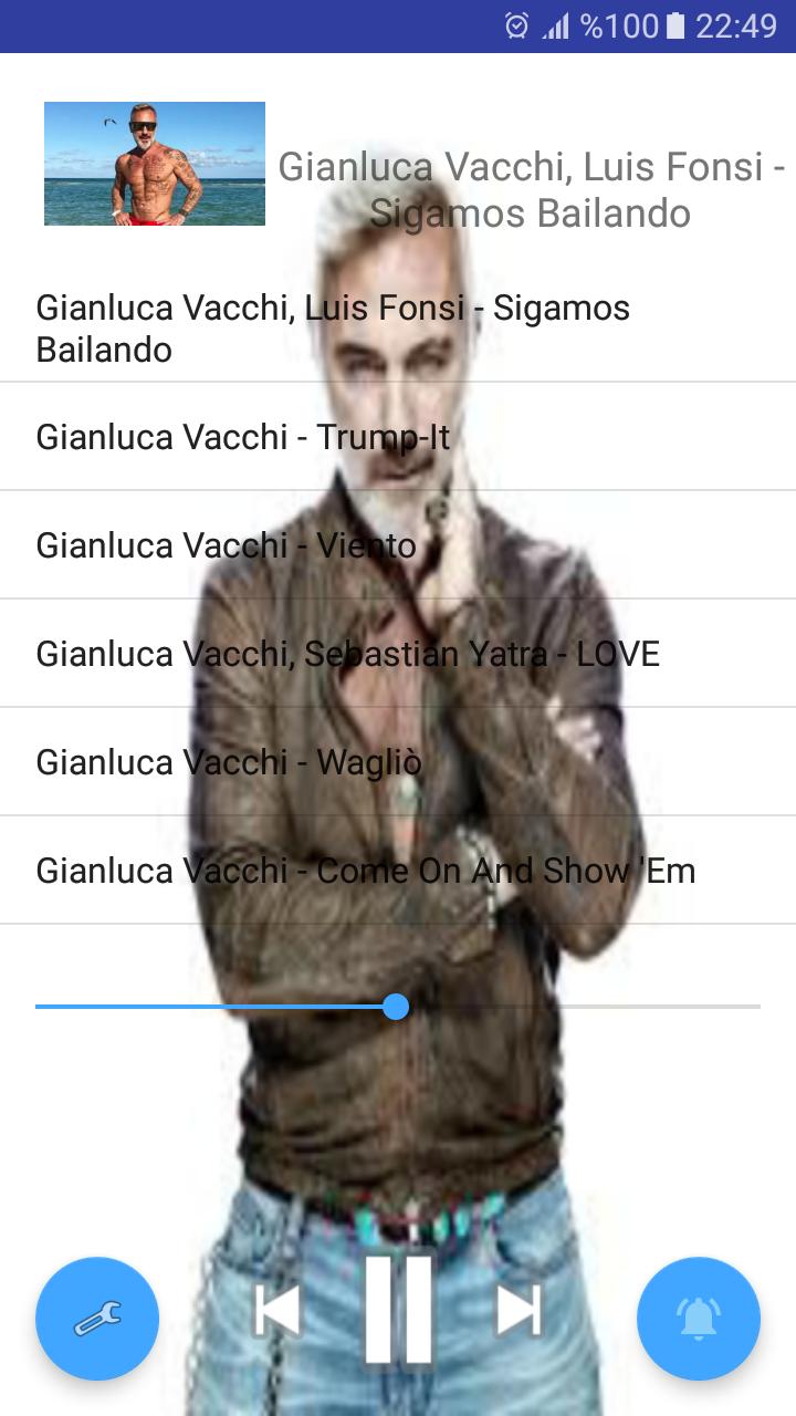 Gianluca Vacchi // without internet free APK voor Android Download
