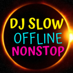 DJ Slow Nanda Lia offline Nonstop