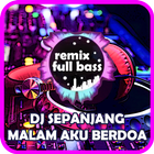 DJ SEPANJANG MALAM REMIX VIRAL Zeichen