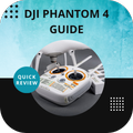 DJI Phantom 4 Guide
