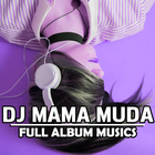 DJ MAMA MUDA 2019 LENGKAP アイコン