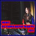 DJ TANPA BATAS WAKTU OFFLINE 2