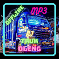 DJ TRUK OLENG FULL ALBUM MP3 OFFLINE