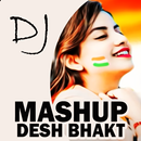 DJ Mashup Desh Bhakti aplikacja
