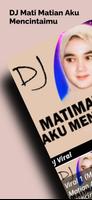 DJ Mati Matian Aku Mencintaimu Plakat