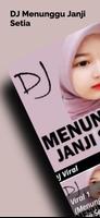 پوستر DJ Menunggu Janji Setia