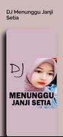 DJ Menunggu Janji Setia 스크린샷 2