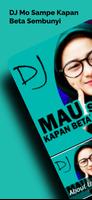 DJ Mo Sampe Kapan Beta Sembuny постер