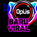 DJ Opus Baru Viral APK