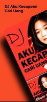 DJ Aku Kecapean Cari Uang پوسٹر