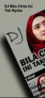 DJ Bila Cinta Ini Tak Nyata ポスター