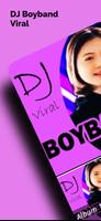 Poster DJ Boyband Viral