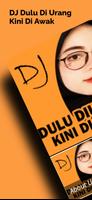 DJ Dulu Di Urang Kini Di Awak Poster