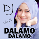 DJ Dalamo Dalamo Viral APK