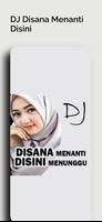 DJ Disana Menanti Disini скриншот 2