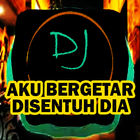 DJ Aku Bergetar Disentuh Dia icône