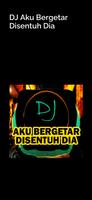 DJ Aku Bergetar Disentuh Dia 스크린샷 3