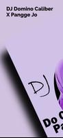 DJ Domino Caliber X Pangge Jo poster