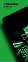 DJ Con Calma Luc14no پوسٹر