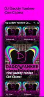 DJ Daddy Yankee Con Calma 截圖 2