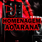 DJ Homenagem Ao Arana иконка