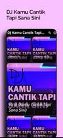 DJ Kamu Cantik Tapi Sana Sini screenshot 2