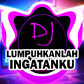DJ Lumpuhkanlah Ingatanku