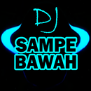 DJ Sampe Bawah APK