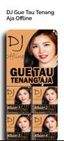 DJ Gue Tau Tenang Aja Offline captura de pantalla 3