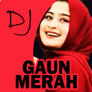 DJ Gaun Merah APK