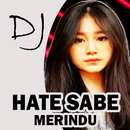 DJ Hate Sabe Merindu APK