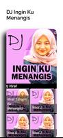 DJ Ingin Ku Menangis Remix اسکرین شاٹ 3