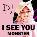 DJ I See You Monster APK