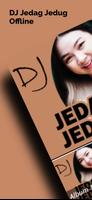 DJ JedagJedug offline Cartaz