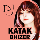 DJ Katak Bhizer APK