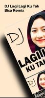 DJ Lagi Lagi Ku Tak Bisa Remix Plakat