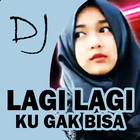 DJ Lagi Lagi Ku Gak Bisa Remix Zeichen