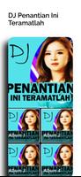 DJ Penantian Ini Teramatlah screenshot 3